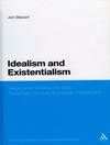 ایدئالیسم و اگزیستانسیالیسم: هگل و فلسفه اروپایی قرن نوزدهم و بیستم [کتاب انگلیسی]