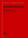 آزادی مدرن: فلسفه حقوقی، اخلاقی و سیاسی هگل [کتاب انگلیسی]