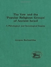 نذر و "گروه های مذهبی مردمی" اسرائیل باستان: یک تحقیق فلسفی و جامعه شناختی [کتاب انگلیسی]