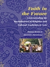 ایمان در آینده: درک احیای ادیان و سنت های فرهنگی در آسیا [کتاب انگلیسی]