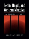 لنین، هگل و مارکسیسم غربی: مطالعه انتقادی [کتاب انگلیسی]
