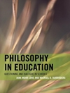 فلسفه در تعلیم و تربیت: پرسشگری و گفتگو در مدارس [کتاب انگلیسی]