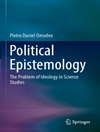 معرفت شناسی سیاسی: مسئله ایدئولوژی در مطالعات علم [کتاب انگلیسی]