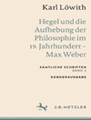هگل و الغای فلسفه در قرن 19 ماکس وبر: نوشته های کامل، جلد 5 [کتاب انگلیسی]