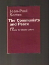 کمونیست ها و صلح با پاسخ به کلود لفور نوشته ژان پل سارتر [کتاب انگلیسی]