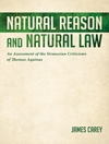 عقل طبیعی و قانون طبیعی: ارزیابی انتقادات اشتراوسی توماس آکویناس [کتابشناسی انگلیسی]