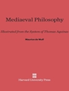 فلسفه قرون وسطی: مصور از سیستم توماس آکویناس [کتاب انگلیسی]