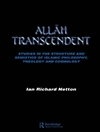 الله متعال: مطالعاتی در ساختار و نشانه شناسی فلسفه اسلامی، الهیات و کیهان شناسی [کتاب انگلیسی]
