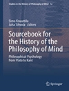 منبع کتاب تاریخ فلسفه ذهن: روانشناسی فلسفی از افلاطون تا کانت [کتاب انگلیسی]