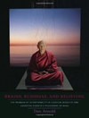 مغزها، بوداها، و باور: مسئله نیت در فلسفه ذهن کلاسیک بودایی و شناختی-علمی [کتاب انگلیسی]
