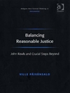 متعادل کردن عدالت معقول: جان رالز و گام های مهم فراتر از آن [کتاب انگلیسی]
