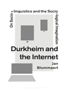 دورکیم و اینترنت: زبان‌شناسی اجتماعی و تخیل جامعه‌شناختی [کتاب انگلیسی]