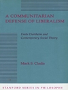 دفاع جمعی از لیبرالیسم: امیل دورکیم و نظریه اجتماعی معاصر [کتاب انگلیسی]