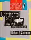 تاریخ فلسفه غرب: فلسفه قاره‌ای از 1750 به بعد: طلوع و افول خود [کتاب انگلیسی]