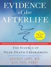 شواهدی بر زندگی پس از مرگ: علم تجربه‌ی نزدیک مرگ [کتاب انگلیسی]
