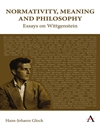 هنجارگرایی، معنا و فلسفه: مقالاتی درباره ویتگنشتاین [کتاب انگلیسی]