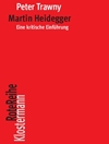 مارتین هایدگر: یک مقدمه انتقادی [کتاب انگلیسی]